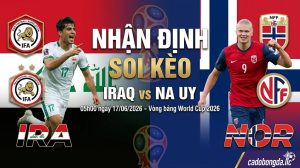Nhận định soi kèo Iraq vs Na Uy 05h00 ngày 17/06/2026 – Vòng bảng World Cup 2026