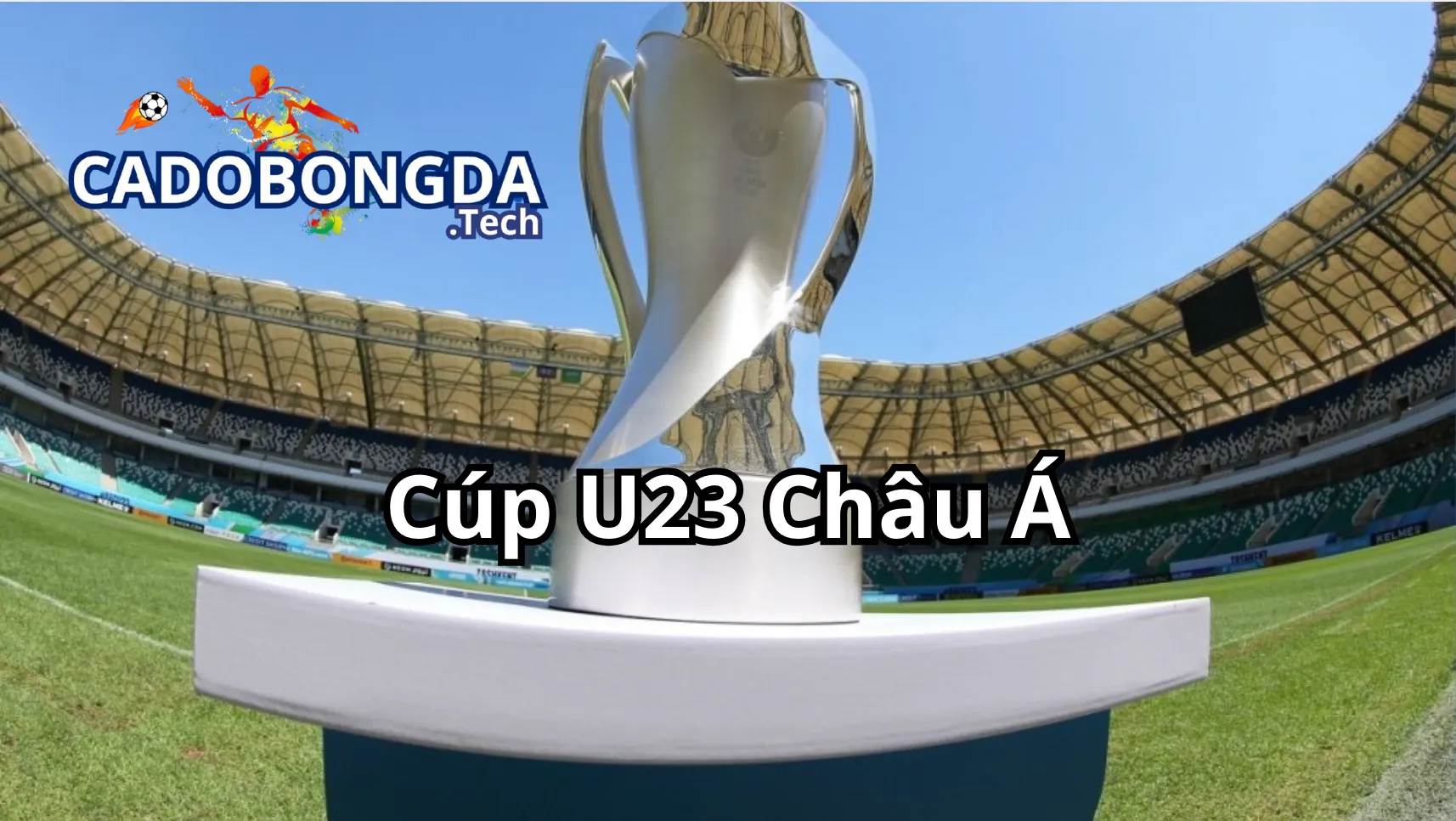 Tìm hiểu về khái niệm của giải đấu U23 Châu Á